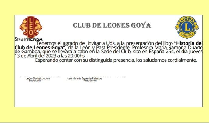 HISTORIA DEL CLUB DE LEONES GOYA” - Noticias Emprendedores Goya